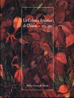 La Colonia Artistica di Chiusa 1874-1914