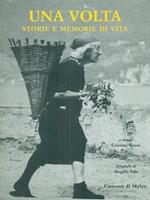 Una volta storie e memorie di vita