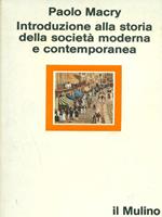 Introduzione alla storia della società modernae contemporanea