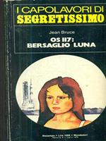 OS 117: Bersaglio Luna