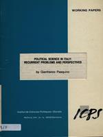 Political science in Italy: recurrent problemsand perspectives