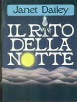 Il rito della notte