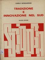 Tradizione e innovazione nel Sud