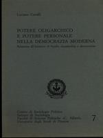 Potere oligarchico e potere personale nella democrazia moderna