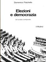 Elezioni e democrazia. Un'analisi comparata