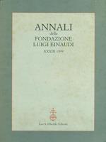 Annali della fondazione Luigi Einaudi XXXIII. 1999