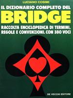 Il dizionario completo del Bridge