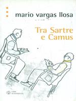 Tra Sartre e Camus