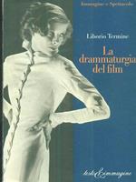 La drammaturgia del film