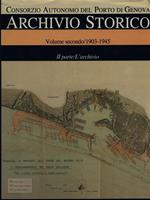 Archivio storico vol. 2/1903-1945 II parte L'archivio