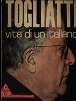 Togliatti vita di un italiano