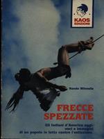 Frecce spezzate. Prima edizione