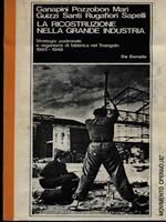 La ricostruzione nella grande industria