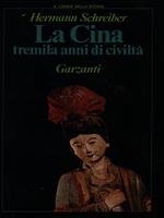 La Cina tremila anni di civiltà