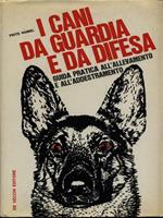 I cani da guardia e da difesa