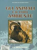 Gli animali e il loro ambiente Le montagne