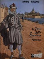 Le 7 vite dello Sparviero 4. Hyronimus