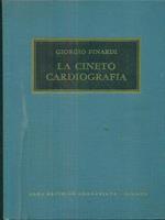 La cineto cardiografia. autografato