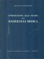 Introduzione allo studio della radiologia medica