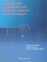 Acidi grassi poliinsaturi n-3 nella prevenzione cardiovascolare