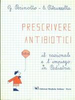 Prescrivere antibiotici