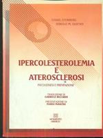 Ipercolesterolemia e aterosclerosi. Patogenesi e prevenzione