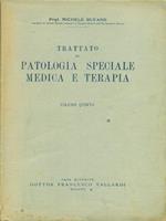 Trattato di patologia speciale medica e terapia vol 5
