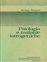 Patologia e malattie iatrogeniche