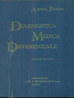 Diagnostica medica differenziale vol primo e secondo