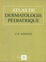 Atlas de dermatologie pediatrique