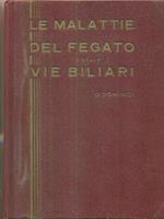 Le malattie del fegato e delle vie biliari 2vv