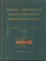 bases physiques de la radiotherapie et de la radiobiologie