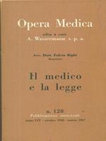 Opera medica 128 / Il medico e la legge