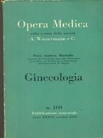 Opera medica 100 / ginecologia