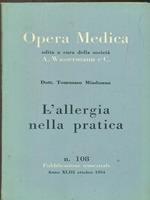 Opera medica 108 / l'allergia nella pratica