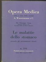 Opera medica 104 / Le malattie dello stomaco