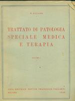 Trattato di patologia speciale medica e terapia 4vv