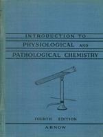 Introduction to physiological and pathological chemistry