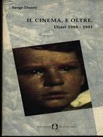 Il cinema, e oltre