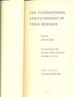 The pathogenesis and pathology of viral diseases