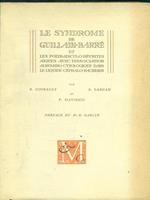 Le syndrome de Guillain - Barré