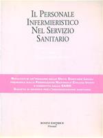 Il personale infermieristico nel servizio sanitario