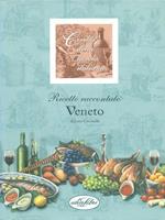 Ricette raccontate Veneto