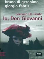 Lorenzo Da Ponte Io, Don Giovanni