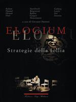 Elogium Strategie della follia