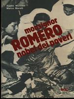 Monsignor Romero Nobel dei poveri