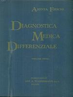 Diagnostica medica differenziale vol primo