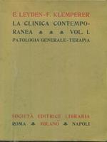 La clinica contemporanea vol I Patologia generale. terapia