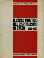 Il ciclo politico del capitalismo di Stato (1950-1967)