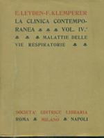 La clinica contemporanea vol IV - I Malattie delle vie respiratorie